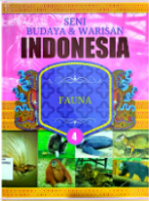 Seni Budaya & Warisan Indonesia 4: Fauna